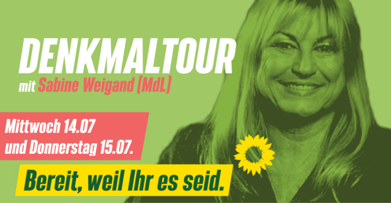 Einladung zur DenkMal Tour mit Sabine Weigand (MdL)