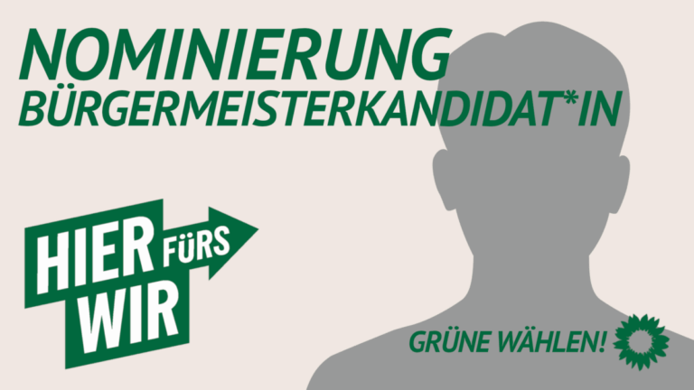Einladung zur Nominierungsversammlung der GRÜNEN Oberschleißheim