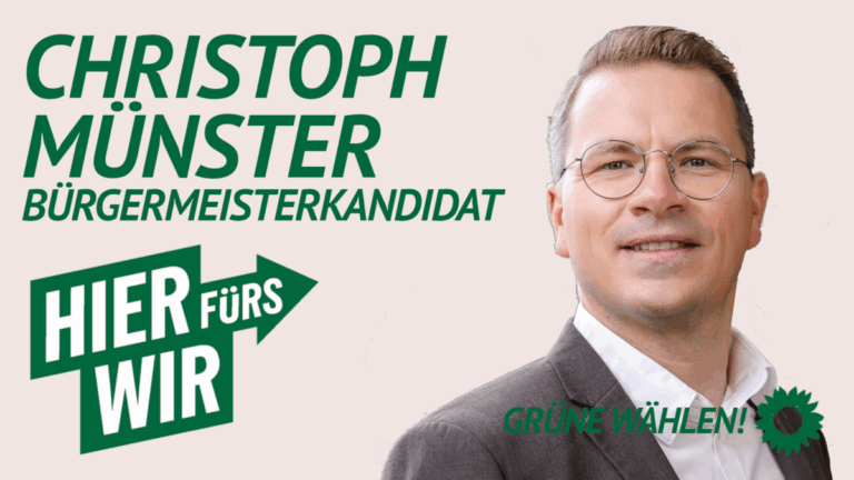 Gemeinsam für ein lebenswertes Oberschleißheim – mit Christoph Münster an der Spitze